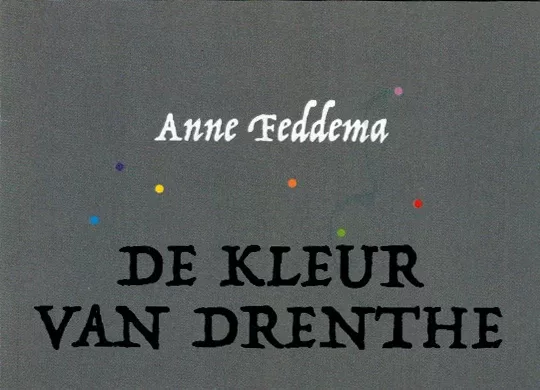 De Kleur Van Drenthe